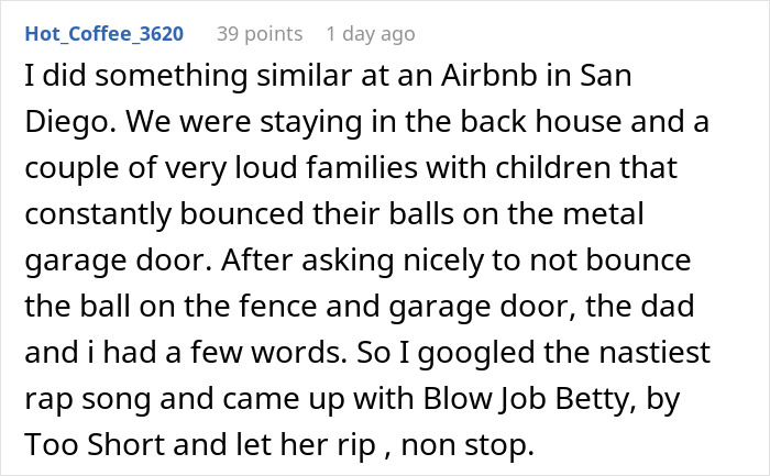 User recounts dissuading noisy neighbors at Airbnb with loud music.