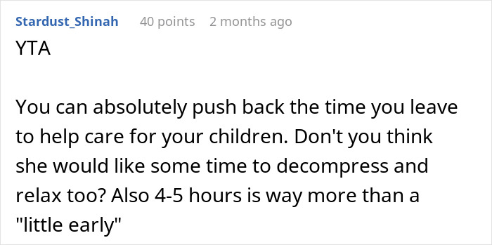 Comment criticizing a husband for taking excessive personal time and neglecting home responsibilities.