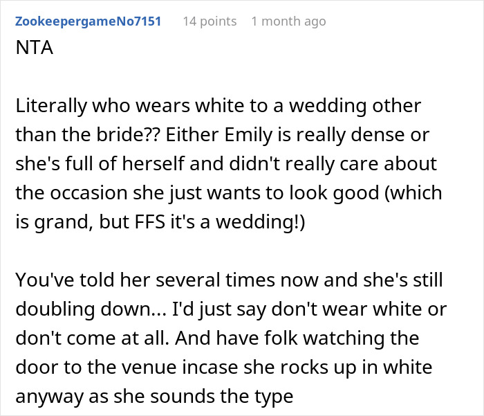 Comment criticizing a fiancée's plan to wear white to a wedding, questioning her consideration for the bride.