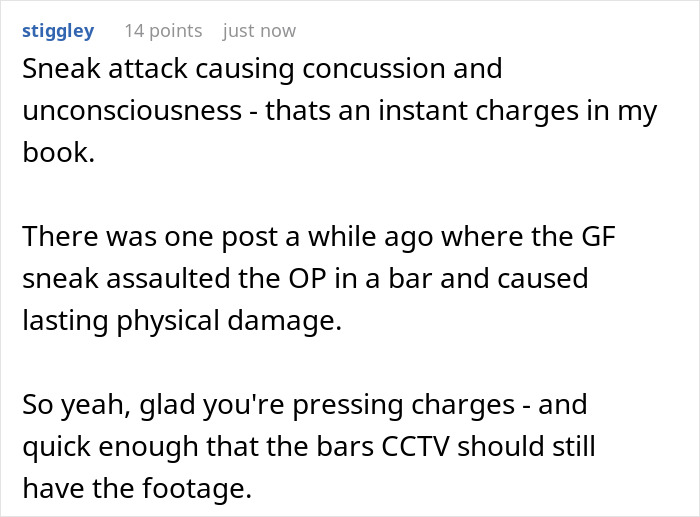 Comment about a sneak attack causing concussion and legal charges after a quarrel involving a boyfriend's ex.