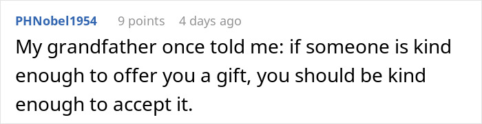 Comment by PHNobel1954 sharing a grandfather's advice on accepting gifts.