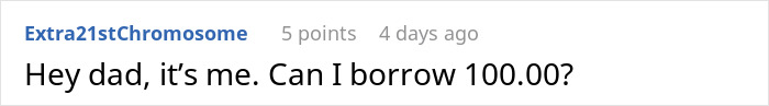 Comment from Extra21stChromosome asking to borrow $100.