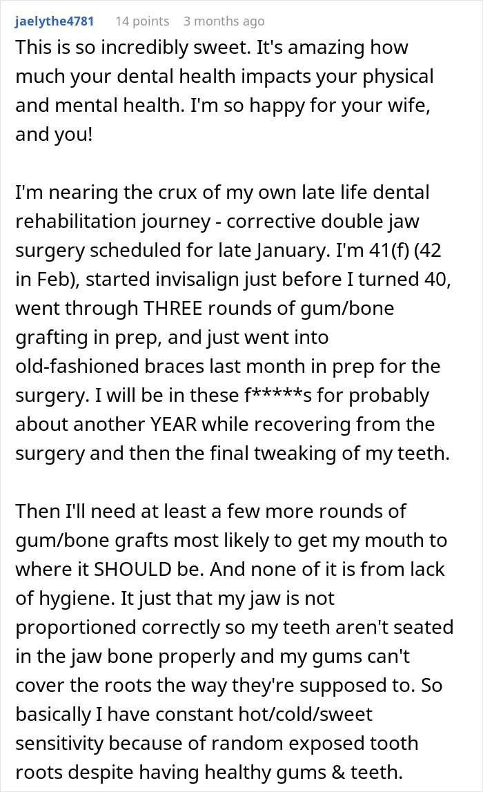 Comment about dental health and surgery, expressing happiness for a wife receiving a life-changing gift.