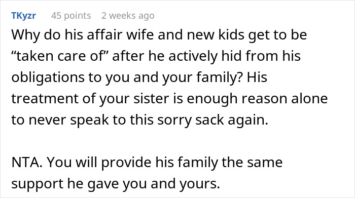 Reddit comment questioning support for affair family of a deadbeat father.