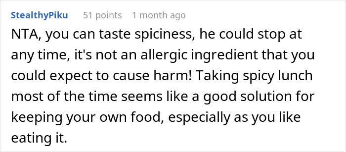 Comment discussing the spiciness of food and personal responsibility, related to a food thief's upset stomach.