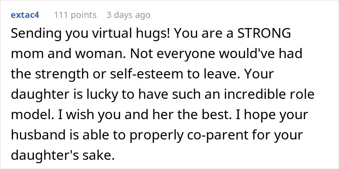 Comment offering support to a strong mom and woman after husband&rsquo;s decision impacts marriage.