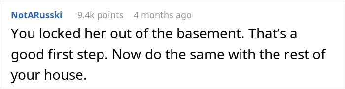 Comment discussing locking someone out of the basement as a first step.