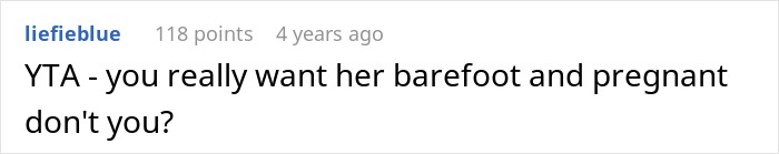 Comment on returning wife shoes, sarcastically mentioning barefoot and pregnant.