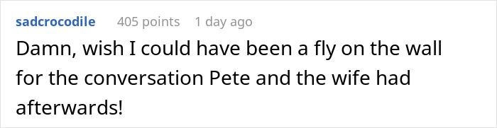 Screenshot of a comment discussing a conversation between Pete and his wife, related to entitled neighbor logic.