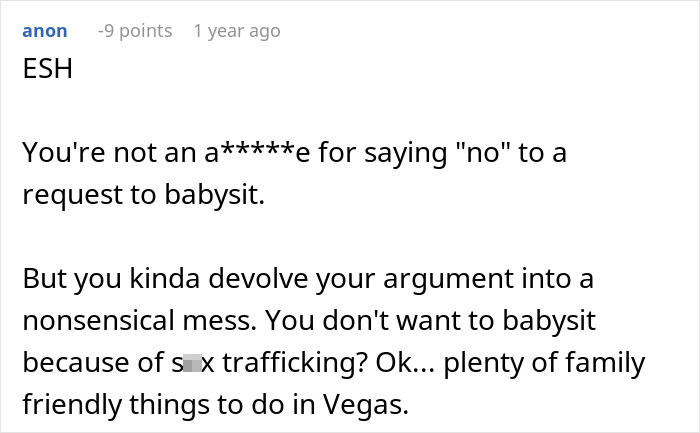 Comment questioning a woman's reasoning for refusing to babysit her parents' request.