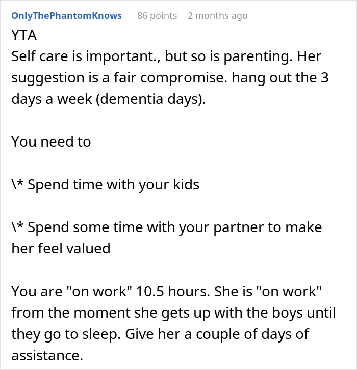 Reddit comment criticizing a husband for not spending enough time at home and suggesting better family engagement.