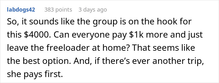 Comment discussing vacation money issues, suggesting everyone pays extra to leave one friend home.