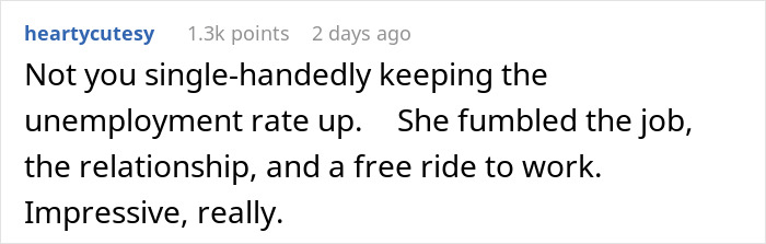 Reddit comment criticizing someone for getting blamed after helping girlfriend get a job; she was always late and failed probation.