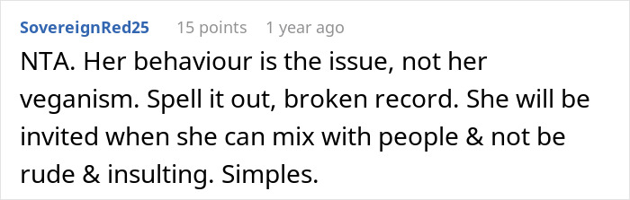 Comment about vegan behavior and family barbeques, criticizing rude actions and discussing invitation conditions.