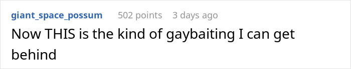 Comment discussing support for gaybaiting in response to homophobic acts.