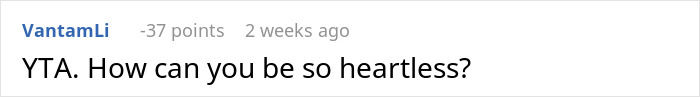 Comment with 37 points stating, "YTA. How can you be so heartless?" discussing refusal to care for a father's affair family.