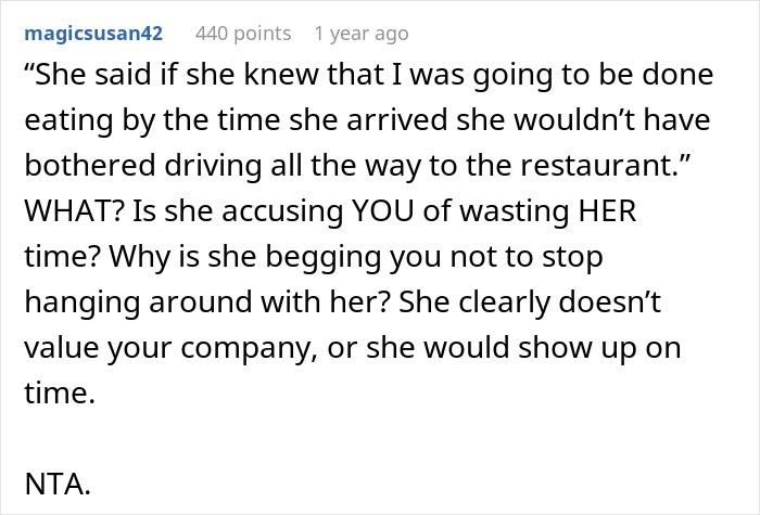 Text about a woman angry at a friend for eating, despite being late, questioning the value of their company.