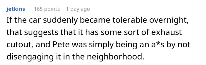 Text from an online comment about a car's exhaust and an inconsiderate neighbor.