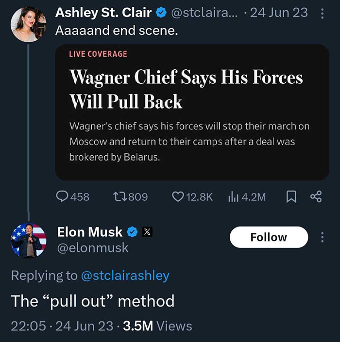 Elon Musk tweets a response to Ashley St Clair about Wagner forces pulling back.