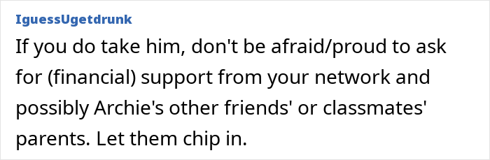 Comment offers advice to single dad about taking son's friend into family.