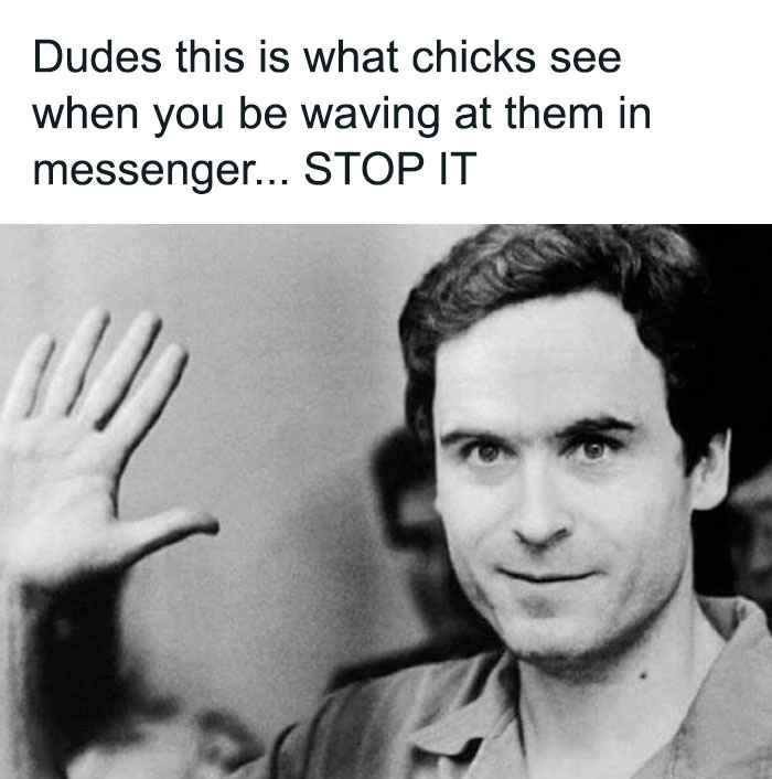 Man waving and smiling with humorous text about dating in a meme.