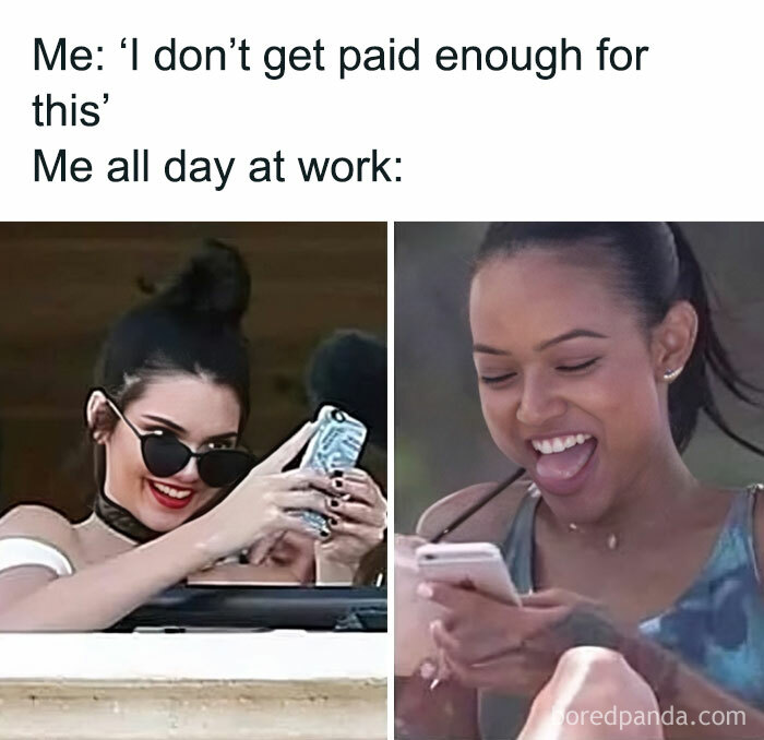 Women humor meme showing two women smiling at their phones at work. Text: "I don’t get paid enough for this."