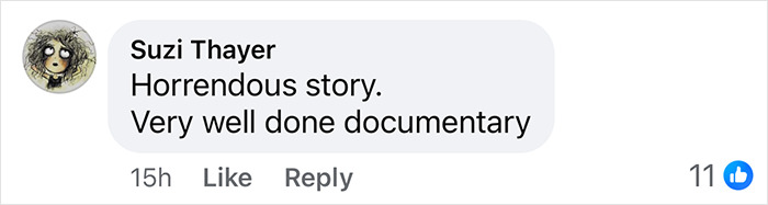 Comment on Ruby Franke docuseries: "Horrendous story. Very well done documentary." 11 likes.