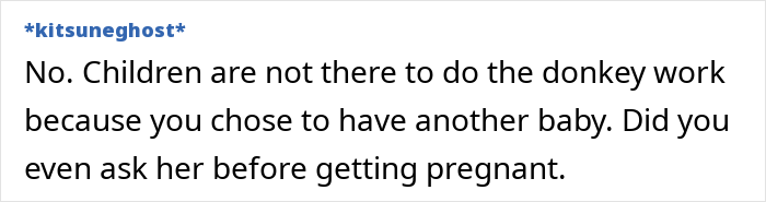 Text discussing a mom upset her 14-year-old isn't helping after a new baby, questioning if she considered the teen's role.