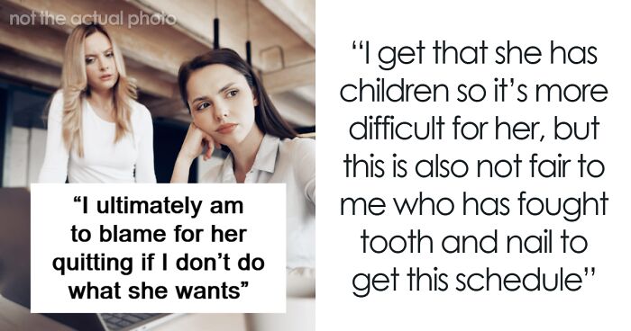 “I Have Fought Tooth And Nail”: Woman Won’t Let Go Of Her Schedule To Accommodate A Mom