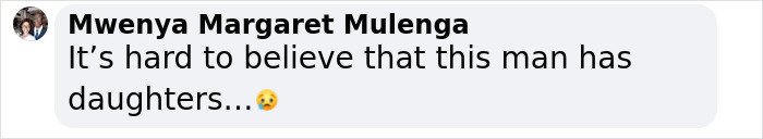 Comment by Mwenya Margaret Mulenga stating disbelief about a man having daughters, followed by a teary-eyed emoji.