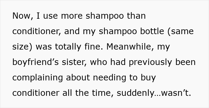 Text detailing a woman's suspicion about her boyfriend's sister stealing conditioner.