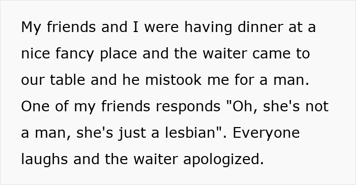 Text describing a dining experience where a woman is mistaken for a man, highlighting assumptions about being a lesbian.