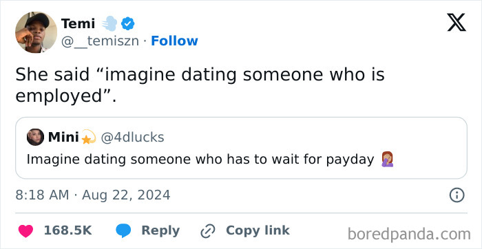 Tweet humorously discussing the idea of dating someone employed, showcasing what the internet is all about.