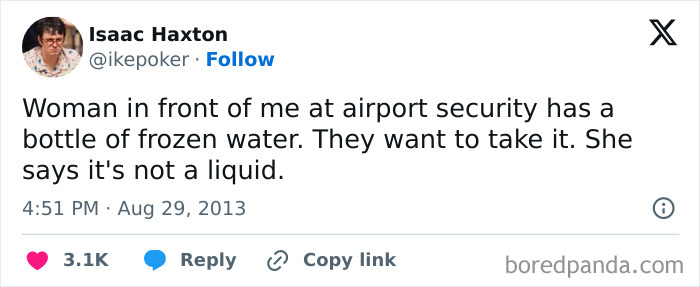 Tweet about airport security and a frozen water bottle, highlighting internet humor.