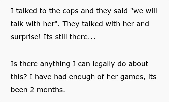 Text message discussing unhinged neighbor pointing cameras at windows, seeking legal advice after police intervention fails.