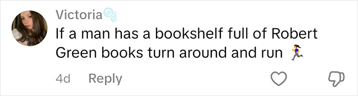 Comment about judging people by the books on their shelf, specifically Robert Greene&rsquo;s books.