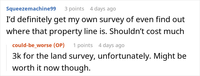 Reddit comments about a land survey cost in a story involving a neighbor pointing cameras at windows.