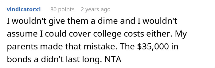 Comment by user refusing to cover college costs, referencing parents’ $35,000 bonds mistake.