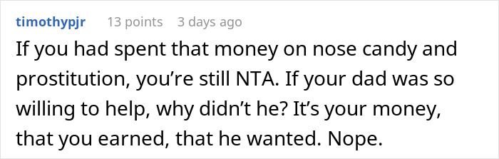 Comment discussing refusal to lend money, emphasizing personal financial autonomy.