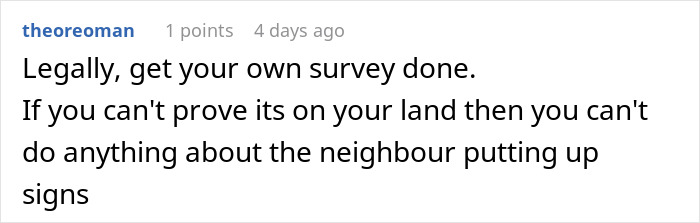 Reddit comment discussing legal advice about a neighbor&rsquo;s actions involving land and signs.