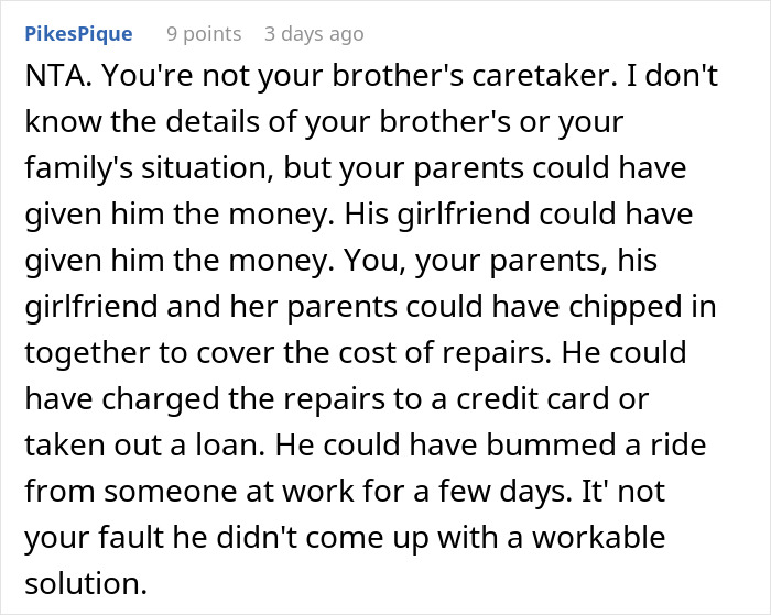 Comment discussing a woman's refusal to lend $700 to her brother and alternatives suggested.