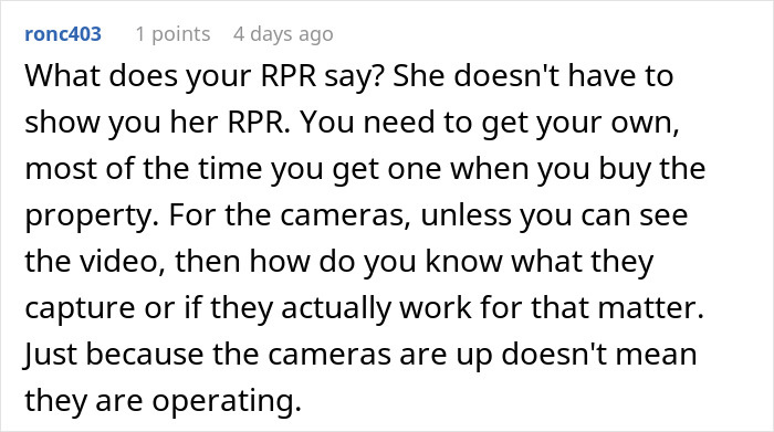 Text comment discussing the validity of neighbor&rsquo;s cameras and RPR in a property dispute scenario.