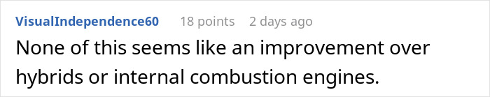 User comment expressing skepticism about Tesla's superiority over hybrids or combustion engines.