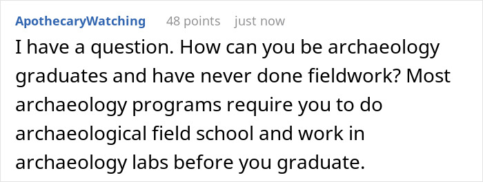 Reddit comment questioning archaeology grads lacking fieldwork experience.