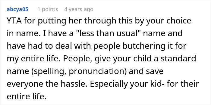 Comment criticizing unique name pronunciation in online forum discussion.