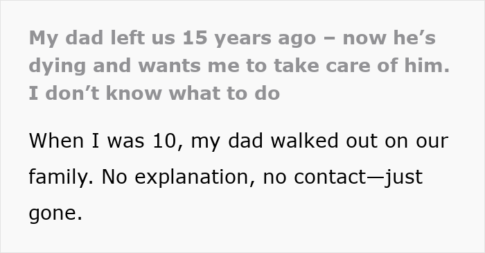 Text reads about dad leaving 15 years ago and now needing care. Family struggles with decision.