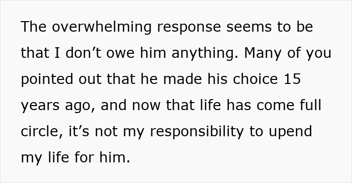 Text discussing a dad who left 15 years ago and the speaker&rsquo;s feelings of not owing him care now.