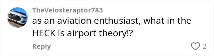 A comment asking, "What in the heck is airport theory?" with a profile picture of a car icon.