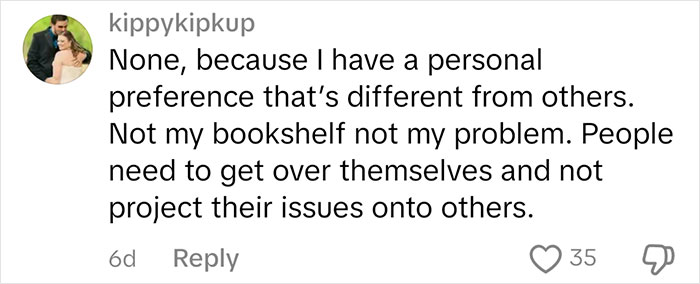 Comment discussing personal preference against judging people by their books.