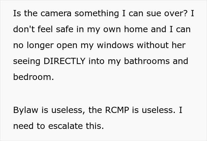 Text about a neighbor pointing cameras causing privacy concerns at home.